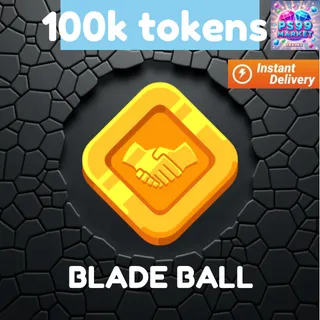 100K Blade Ball Tokens