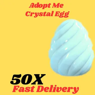 Crystal Egg  50x-Adopt me