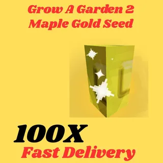 GOLD SEED 100X-GROW A GARDEN 2