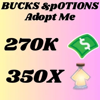  BUCKS AND AGE UP POTIONS  -ADOPT ME