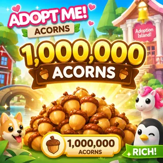 Acorns 1 million+ -adopt me