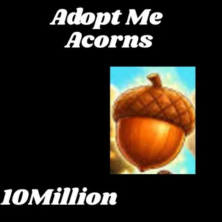Acorns-adopt me
