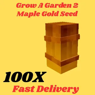 MAPLE GOLD SEED 100X-GROW A GARDEN 2