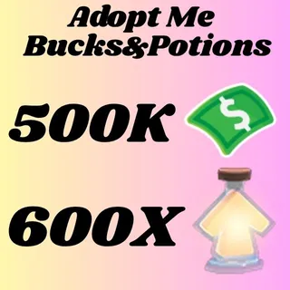  BUCKS AND AGE UP POTIONS  -ADOPT ME