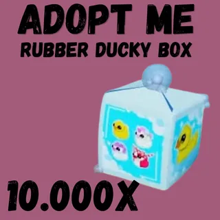 Rubber Ducky Box =   10.000X  - Adopt Me
