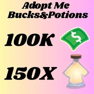  BUCKS AND AGE UP POTIONS  -ADOPT ME