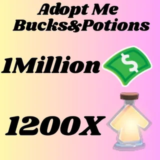  BUCKS AND AGE UP POTIONS  -ADOPT ME
