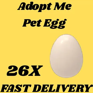 pet  egg 26x-adopt me