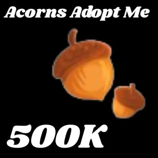 Acorns-adopt me
