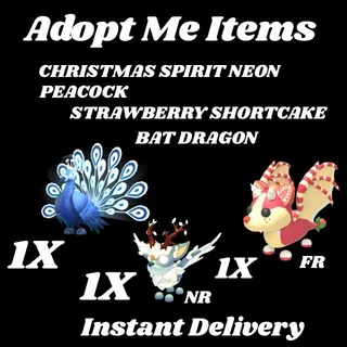  STRAWBERRY SHORTCAKE BAT DRAGON FR AND PEACOCK AND CHRISTMAS SPIRIT NEON NR 1X-ADOPT ME