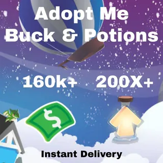 160K Bucks And 200X Potions - Adopt Me