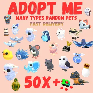 50X RANDOM PETS   - Adopt Me