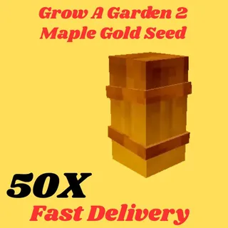 MAPLE GOLD SEED 50X-GROW A GARDEN 2