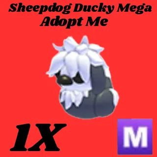  sheepdog ducky mega 1x - Adopt Me