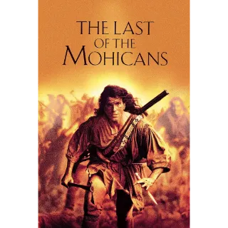 The Last of the Mohicans Director's Definitive Cut HD MOVIESANYWHERE