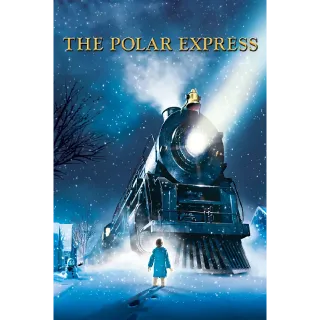 The Polar Express [4K UHD] MOVIESANYWHERE