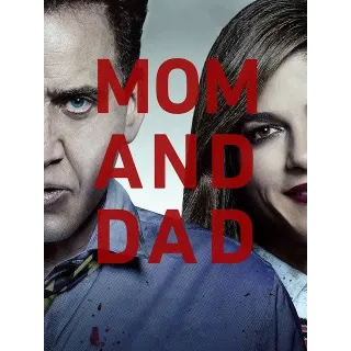 Mom and Dad HD VUDU ONLY (MovieRedeem.com)