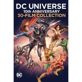 DC Universe 10TH Anniversary 30-FILM Collection 4K/HD MOVIESANYWHERE