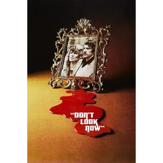 Don't Look Now [4K UHD] FANDANGO ONLY (ParamountDigitalCopy.com)