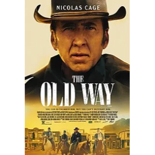 The Old Way [4K UHD] VUDU ONLY