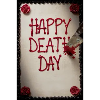 Happy Death Day [4K UHD] MOVIESANYWHERE