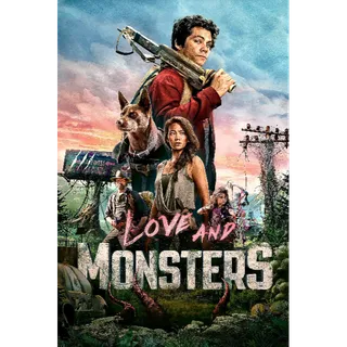 Love and Monsters [4K UHD] FANDANGO ONLY (ParamountDigitalCopy.com)