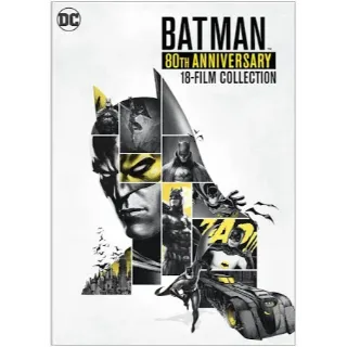 Batman 80th Anniversary 18 Movie 4K and HD Collection MOVIESANYWHERE