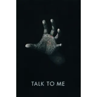 Talk to Me [4K UHD] VUDU ONLY (MovieRedeem.com)