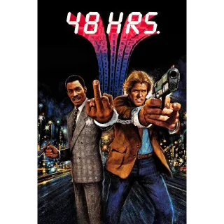 48 Hrs. [4K UHD] VUDU/ITUNES (ParamountDigitalCopy.com)