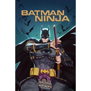 Batman Ninja [4K UHD] MOVIESANYWHERE