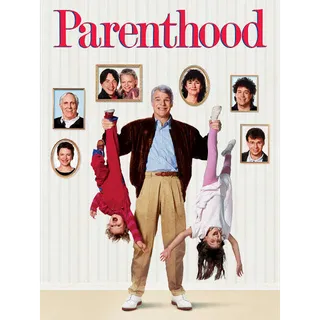 Parenthood [4K UHD] MOVIESANYWHERE