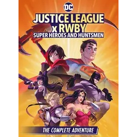 Justice League X RWBY Super Heroes and Huntsmen The Complete Adventure [4K UHD] MOVIESANYWHERE