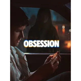 Obsession [4K UHD] MOVIESANYWHERE