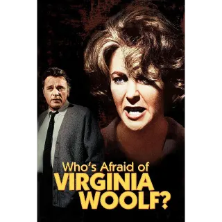 Who's Afraid of Virginia Woolf? HD MOVIESANYWHERE