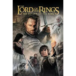 The Lord of the Rings: The Return of the King Theatrical + Extended [4K UHD] MOVIESANYWHERE
