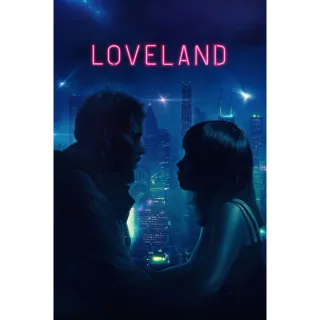 Loveland (Expired) [4K UHD] VUDU (MOVIEREDEEM.COM)