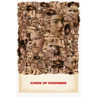 Kinds of Kindness HD MOVIESANYWHERE
