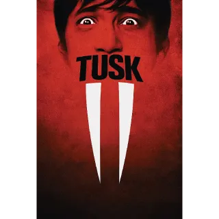 Tusk HD VUDU ONLY (MovieRedeem.com)