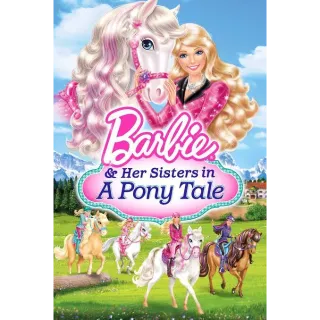 Barbie & Her Sisters in: A Pony Tale HD MOVIESANYWHERE