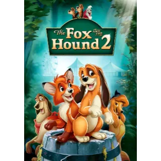 The Fox and the Hound 2 HD MOVIESANYWHERE