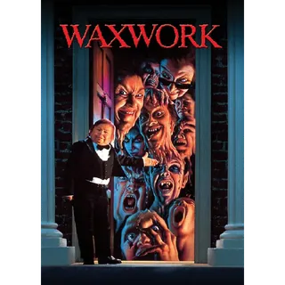 Waxwork HD FANDANGO ONLY (MovieRedeem.com)