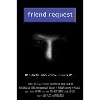 Friend Request HD VUDU ONLY (MOVIEREDEEM.COM)