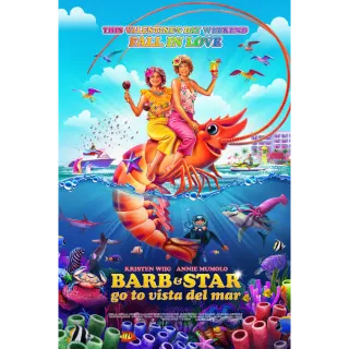 Barb and Star Go to Vista Del Mar HD VUDU/4K ITUNES (MovieRedeem.com)