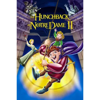 The Hunchback of Notre Dame II HD MOVIESANYWHERE