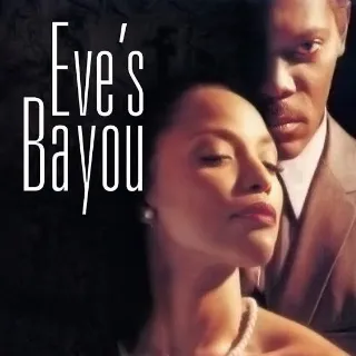 Eve's Bayou HD VUDU ONLY (MovieRedeem.com)