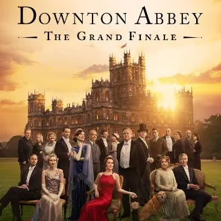 Downton Abbey: The Grand Finale [4K UHD] MOVIESANYWHERE