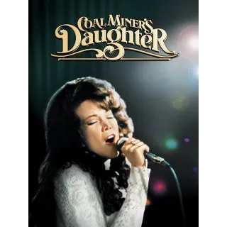 Coal Miner's Daughter [4K UHD] MOVIESANYWHERE