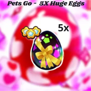 Pets Go - 5X Huge Egg