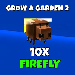 10x firefly