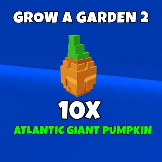 10x Atlantic giant pumpkin